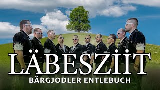 LÄBESZIIT  BÄRGJODLER ENTLEBUCH [upl. by Nedrob]