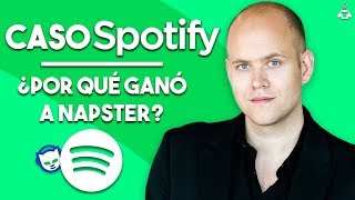 🎧 ¿Por qué Spotify triunfó frente a Napster  Caso Spotify [upl. by Branham]