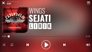 Wings  Sejati Lirik [upl. by Meadows127]