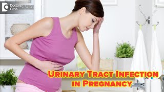 Urinary Tract Infection in Pregnancy  Signs Symptoms Complications amp Treatment Dr H S Chandrika [upl. by Narual]