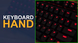 The Keyboard Hand FPS Games [upl. by Aseram]