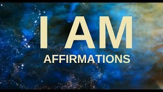 Affirmations for Health Wealth Happiness Abundance quotI AMquot 21 days to a New You [upl. by Ydaj]