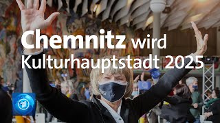 Chemnitz wird Kulturhauptstadt Europas 2025 [upl. by Torbart]