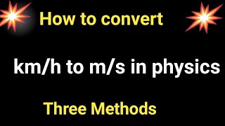 How to convert kmh to ms in physics [upl. by Notrom]