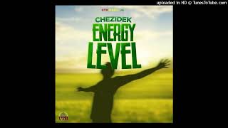 Chezidek  Energy Level January 2024 [upl. by Tletski]