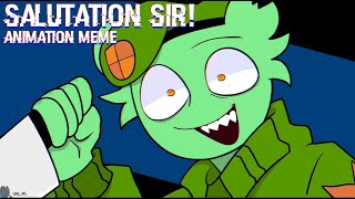 Salutation Sir  Animation Meme  HTF [upl. by Asirral]