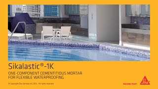 Sikalastic®1K Onecomponent cementitious Mortar for flexible Waterproofing longversion [upl. by Aiceled]