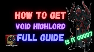 AQW Void Highlord Guide [upl. by Ayotnom700]