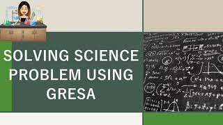 Solving Science Problem using GRESA [upl. by Adaliah]