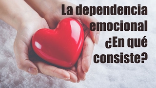 ¿Eres dependiente emocional [upl. by Mazel]