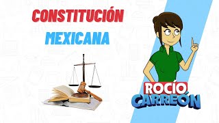 LA CONSTITUCIÓN MEXICANA [upl. by Novelia]