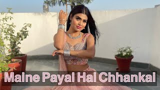 Maine payal hai chhankai  Sangeet choreography  Dance with Shivangi [upl. by Lonni]