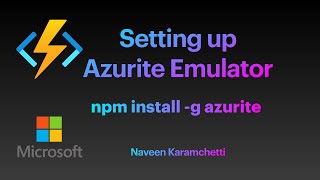 Azure Function  HOW TO Setup Azurite opensource emulator in local environment for testing apps [upl. by Annaeoj898]