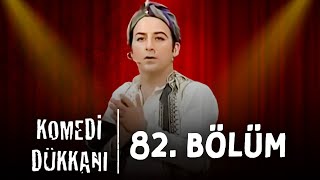 Komedi Dükkanı  82Bölüm [upl. by Brackett]