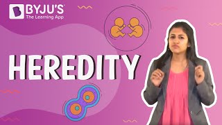 Heredity  Learn with BYJUS [upl. by Xena]