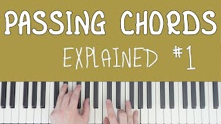 Passing Chords Explained 1 [upl. by Merla]