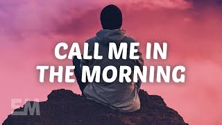 Billy Lockett  Call Me In The Morning Lyrics [upl. by Atteloj]