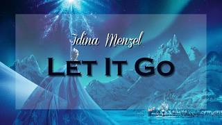 Idina Menzel Let It Go LYRICS [upl. by Ellener]