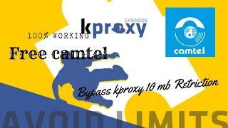 Free camtel How to bypass kproxy 10mb retriction 2019 [upl. by Enegue]