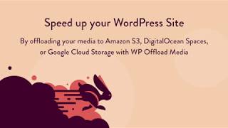 WP Offload Media Formerly WP Offload S3 [upl. by Jacki]