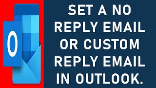 How to Add a No Reply Email While Sending an Email in Outlook  Set Custom Reply Email in Outlook [upl. by Walsh709]