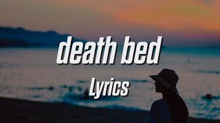 Powfu  death bed Lyrics feat beabadoobee [upl. by Kcirednek]