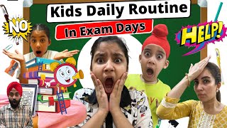 Kids Daily Routine In Exam Days  Ramneek Singh 1313  RS 1313 VLOGS [upl. by Noillid]