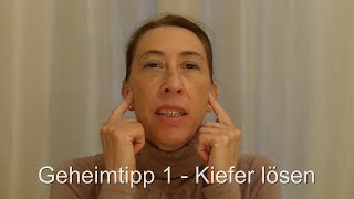 Geheimtipp 1 Kiefer lösen  Kiefermuskulatur entspannen [upl. by Zosi406]