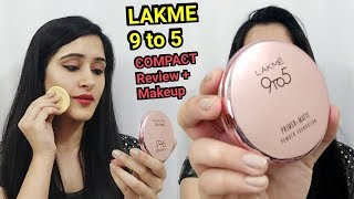 LAKME 9 to 5 PRIMER  MATTE COMPACT REVIEW amp MAKEUP TUTORIAL  How to do makeup with Compact powder [upl. by Messab]