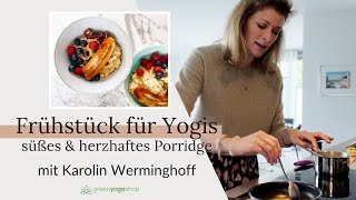 Süßes amp herzhaftes Golden Porridge  Frühstück für Yogis  Live Cooking [upl. by Skiba]