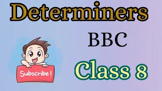 Determiners PracticeEnglish GrammarGrammar rulesBBCClass 8Types of determiners [upl. by Hephzipa]