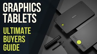 Graphics Tablets  Ultimate Buyers Guide  2021 [upl. by Nedla]