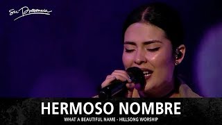 Hermoso Nombre  Su Presencia What A Beautiful Name  Hillsong Worship  Español [upl. by Dotti475]