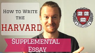 How to Write the Harvard Supplemental Essay [upl. by Adlee]