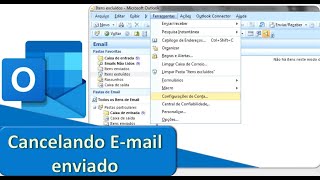 Como cancelar Email enviado  Microsoft Outlook [upl. by Doomham]