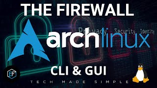 Arch Linux The Firewall [upl. by Bobine]