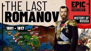 History of Russia Part 5 The Last Romanov [upl. by Naujyt]