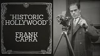 Frank Capra Discussion  Historic Hollywood January 10th 2016 [upl. by Alra]