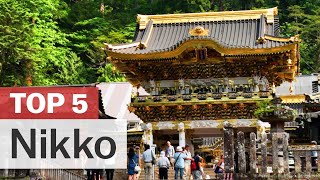 Top 5 Things to do in Nikko  japanguidecom [upl. by Boutis]