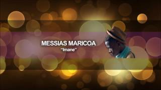 Messias Maricoa  Imane Audio Oficial [upl. by Licht]