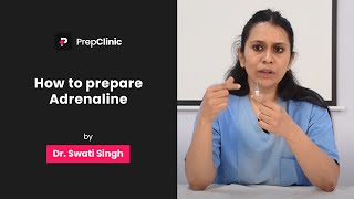 How to Prepare Adrenaline  Dr Swati Singh  Anaesthesia PrepClinic [upl. by Martinsen]