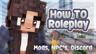 📝 NPCS MODS DISCORD  How To Roleplay In Depth Minecraft Roleplay Tutorial [upl. by Giaimo]