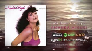 Amanda Miguel  Mi Buen Corazón Audio Oficial [upl. by Akihsat605]