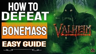 Valheim How to Defeat Bonemass Solo Quick and Easy Guide [upl. by Mercola580]