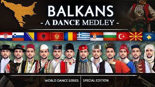 A Balkan Dance Medley • World Dance Series  Special  Vasilis [upl. by Segalman552]