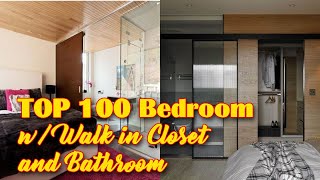 TOP 100 Master Bedroom With Walk in Closet and Bathroom [upl. by Ximena732]