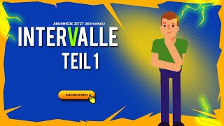 INTERVALLE einfach erklärt – Teil 1 [upl. by Pegeen]