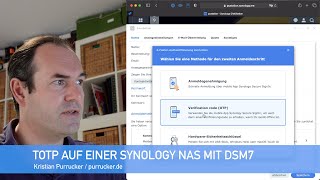 ZweiFaktorAuthentifizierung TOTP auf einer Synology mit DSM 7 [upl. by Clerissa]