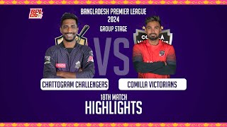 Chattogram Challengers vs Comilla Victorians  Highlights  18th Match  Season 10  BPL 2024 [upl. by Randene920]