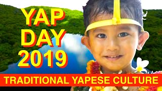 Yap Day 2019 [upl. by Mcmillan]